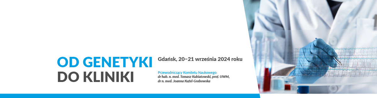 Od genetyki do kliniki